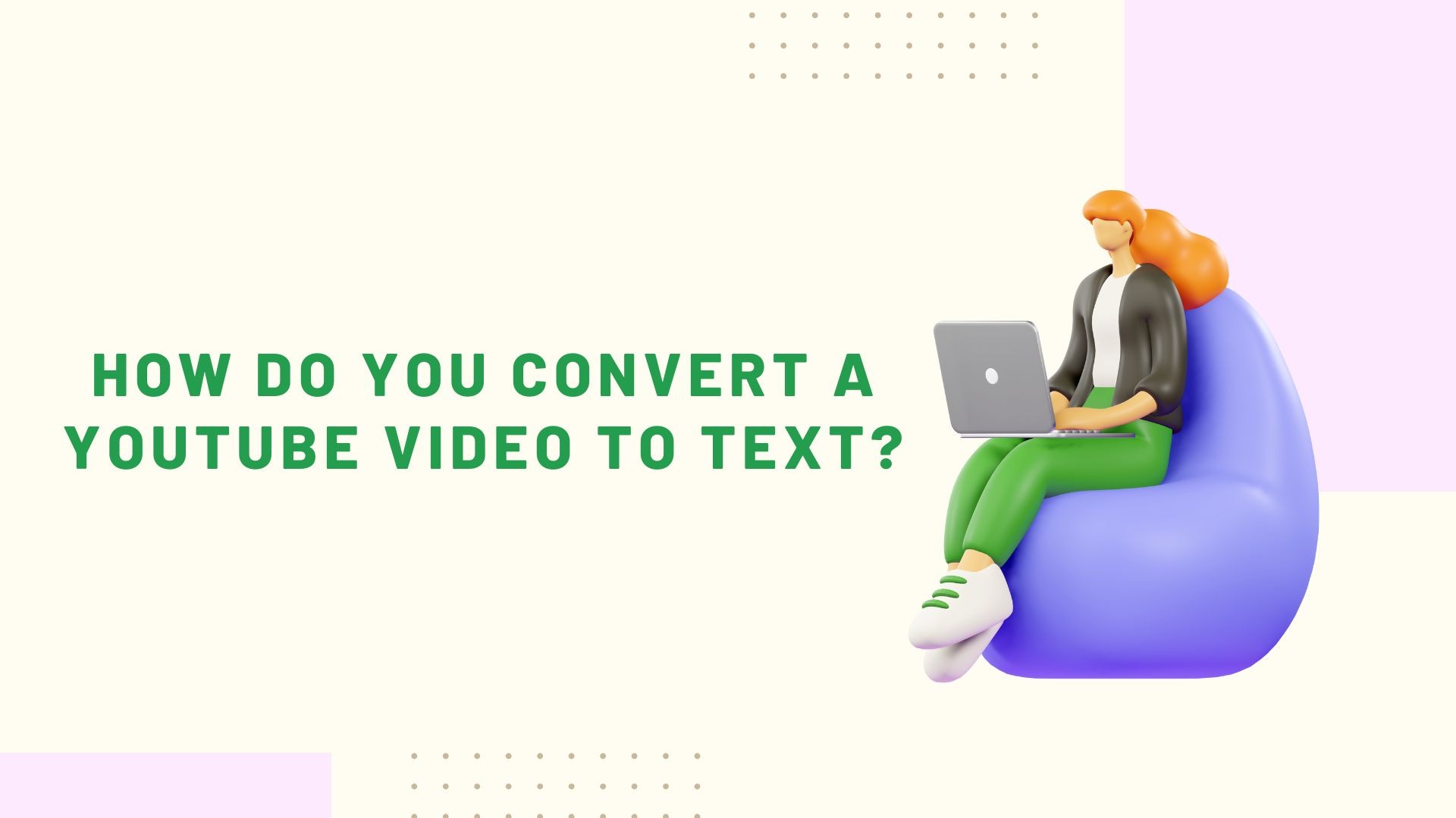 youtube video to text