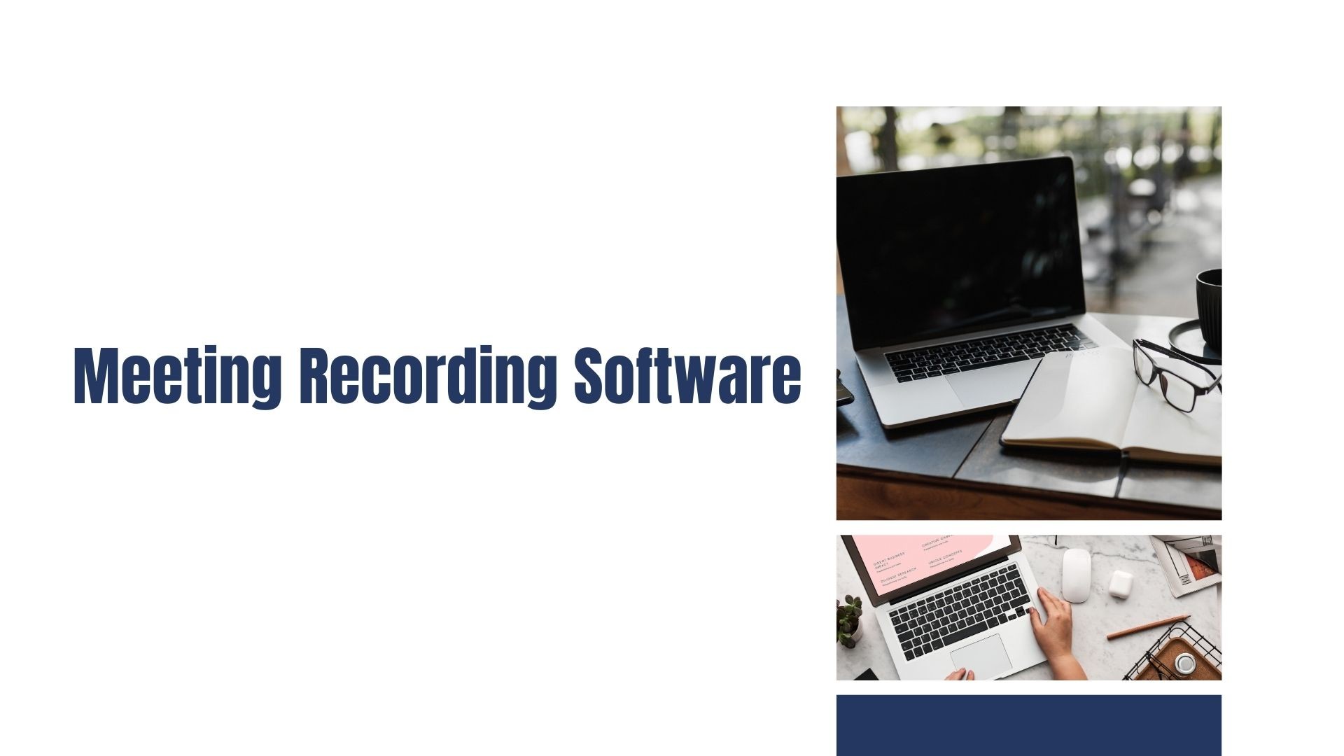 Meeting Recording Software