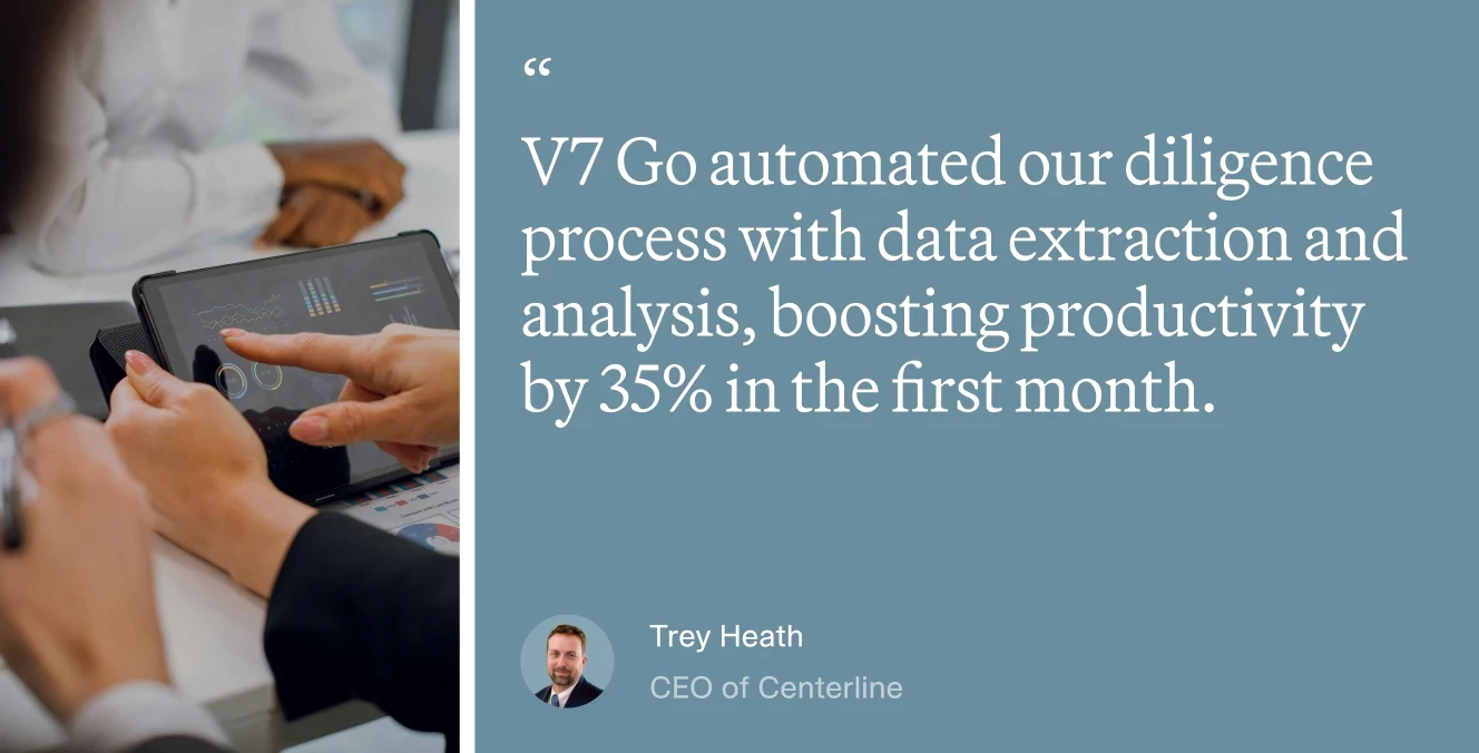Testimonial image featuring a quote from Trey Heath, CEO of Centerline, praising V7 Go for automating due diligence with data extraction and analysis.